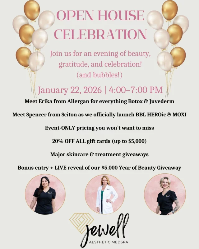 We didn’t want you to miss your invite ✨
Join us for our Open House on January 22nd from 4:00–7:00 PM for an evening of hors d’oeuvres, bubbles, shopping, and glow-worthy exclusives 🥂
Meet our trusted brand reps, explore our newest treatments, and take advantage of exclusive event-only pricing you won’t see anywhere else.
PLUS we’ll be announcing the winner of our $5,000 Year of Beauty Giveaway 🎉(you will get an additional entree just for attending🤫)

Call us at (541)683-3238 to book your appointment or go online using the link in our bio / store.jewellaestheticmedspa.com! 💖 

“A Reputation Built on Results” 🩷💚
#jewellaestheticmedspaeugeneoregon #hillaryjewellnpeugeneoregon #eugene #eugeneoregon #medspaeugeneoregon #medspa #hydrafacial #botox #dysport #juvederm #skincare #halo #bblforeveryoung #sciton #bbl #sofwave #skintightening #skinfirming #obagiskincare #skinmedica #injectables #skintexture #skinmedica #obagi #restylane #skincare #JAMS #lipfiller #laserhairremoval